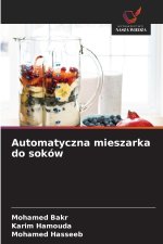Automatyczna mieszarka do soków