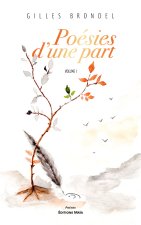 Poésies d’une part, Volume I