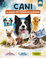 Cani. Le razze più famose da scoprire