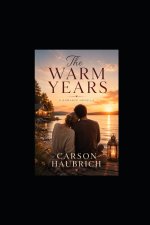 The Warm Years