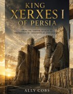 King Xerxes I of Persia