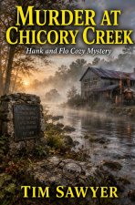 Murder at Chicory Creek