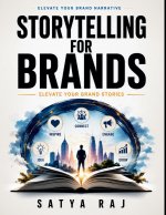 Storytelling for Brands