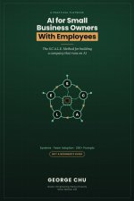 AI for Small Business Owners With Employees