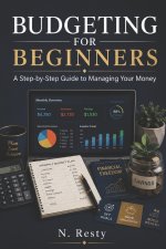 BUDGETING FOR BEGINNERS