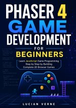 Phaser 4 Game Development for Beginners