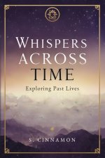Whispers Across Time