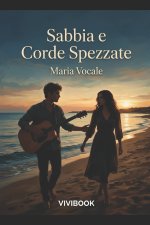 Sabbia e Corde Spezzate