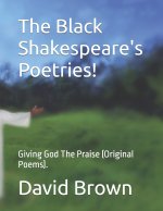 The Black Shakespeare's Poetries!
