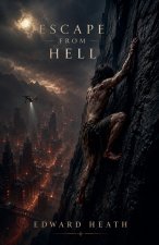 Escape From Hell
