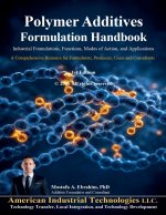 Polymer Additives Formulation Handbook