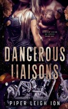 Dangerous Liaisons