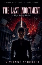 The Last Indictment