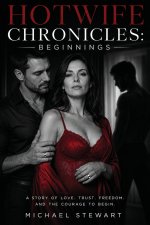 Hotwife Chronicles