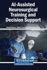 AI-Assisted Neurosurgical Training and Decision Support