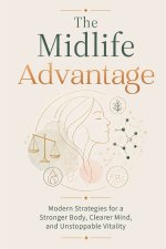The Midlife Advantage