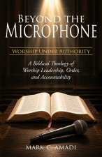 Beyond the Microphone