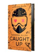 Caught Up (Collector's Edition)