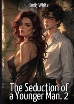 The Seduction of a Younger Man. 2
