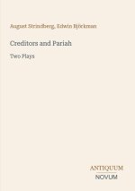 Creditors and Pariah