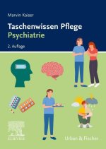Taschenwissen Pflege Psychiatrie