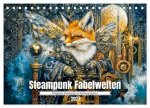 Steampunk Fabelwelten - Magische Kreaturen in Fantasiewelten (Tischkalender 2027 DIN A5 quer), CALVENDO Monatskalender