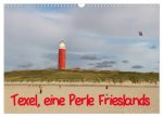Texel, eine Perle Hollands (Wandkalender 2027 DIN A3 quer), CALVENDO Monatskalender