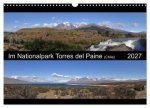Im Nationalpark Torres del Paine (Chile) (Wandkalender 2027 DIN A3 quer), CALVENDO Monatskalender