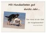 Mit Hundezitaten gut durchs Jahr (Wandkalender 2027 DIN A4 quer), CALVENDO Monatskalender