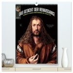 Das Gesicht der Renaissance (hochwertiger Premium Wandkalender 2027 DIN A2 hoch), Kunstdruck in Hochglanz