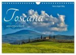 Toskana unvergleichlich (Wandkalender 2027 DIN A4 quer), CALVENDO Monatskalender