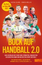 Bock auf Handball 2.0 - Das Buch zur Heim-WM