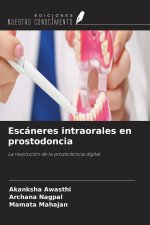 Escáneres intraorales en prostodoncia