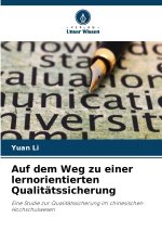 Auf dem Weg zu einer lernorientierten Qualitätssicherung