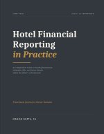Hotel Financial Reporting in Practice