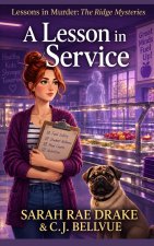 A Lesson in Service