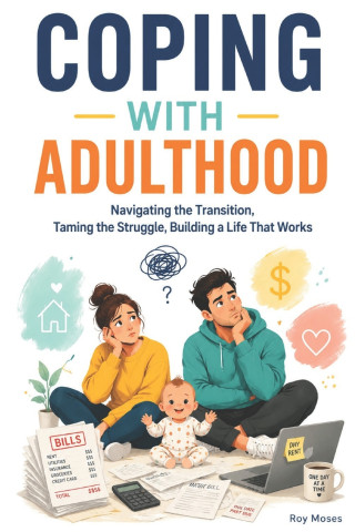 Coping with Adulthood