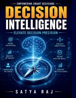 Decision Intelligence