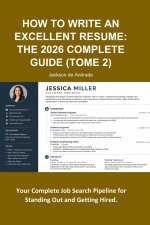 HOW TO WRITE AN EXCELLENT RESUME