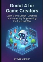 Godot 4 for Game Creators