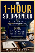 The 1-Hour Solopreneur