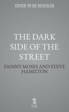 The Dark Side of the Street