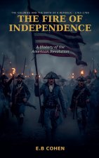 The Fire of Independence