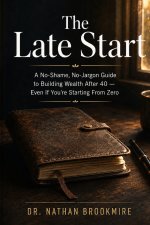 The Late Start