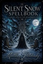 The Silent Snow Spellbook