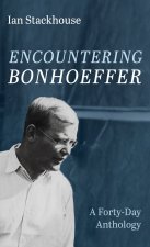Encountering Bonhoeffer