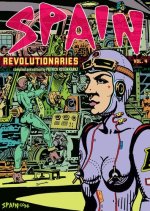 Revolutionaries: Spain Vol. 4