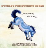 Buckely The Bucking Horse