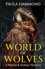A World of Wolves