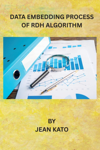 Data Embedding Process of RDH Algorithm